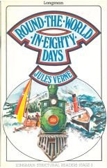 Round the World in Eighty Days :Longman Structural Readers Level 3