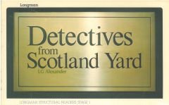 Detectives from Scotland Yard :Longman Structural Readers Level 1
