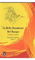 La Bella Durmiente Del Bosque: İspanyolca Hikayeler Seviye 1