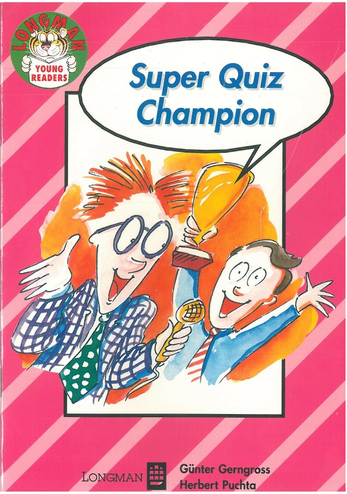 Super Quiz Champion :Longman Young Readers Level 4