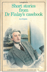 Short Stories from Dr.Finlay's Casebook :Longman Structural Readers Level 3