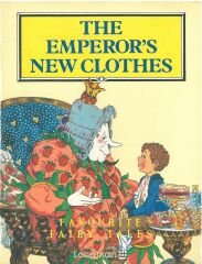 The Emperors New Clothes :Longman Favourite Fairy Tales