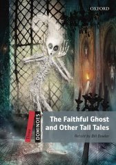 Dominoes 3: THE FAITHFUL GHOST AND OTHER TALL TALES MP3