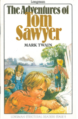 The Adventures of Tom Sawyer :Longman Structural Readers Level 5
