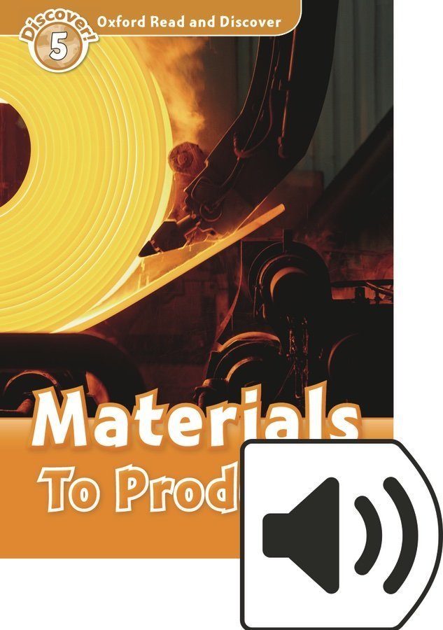 Read and Discover 5:MATERIALS TO PRODUCTS MP3
