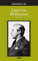 Çakıcı'nın İlk Kurşunu