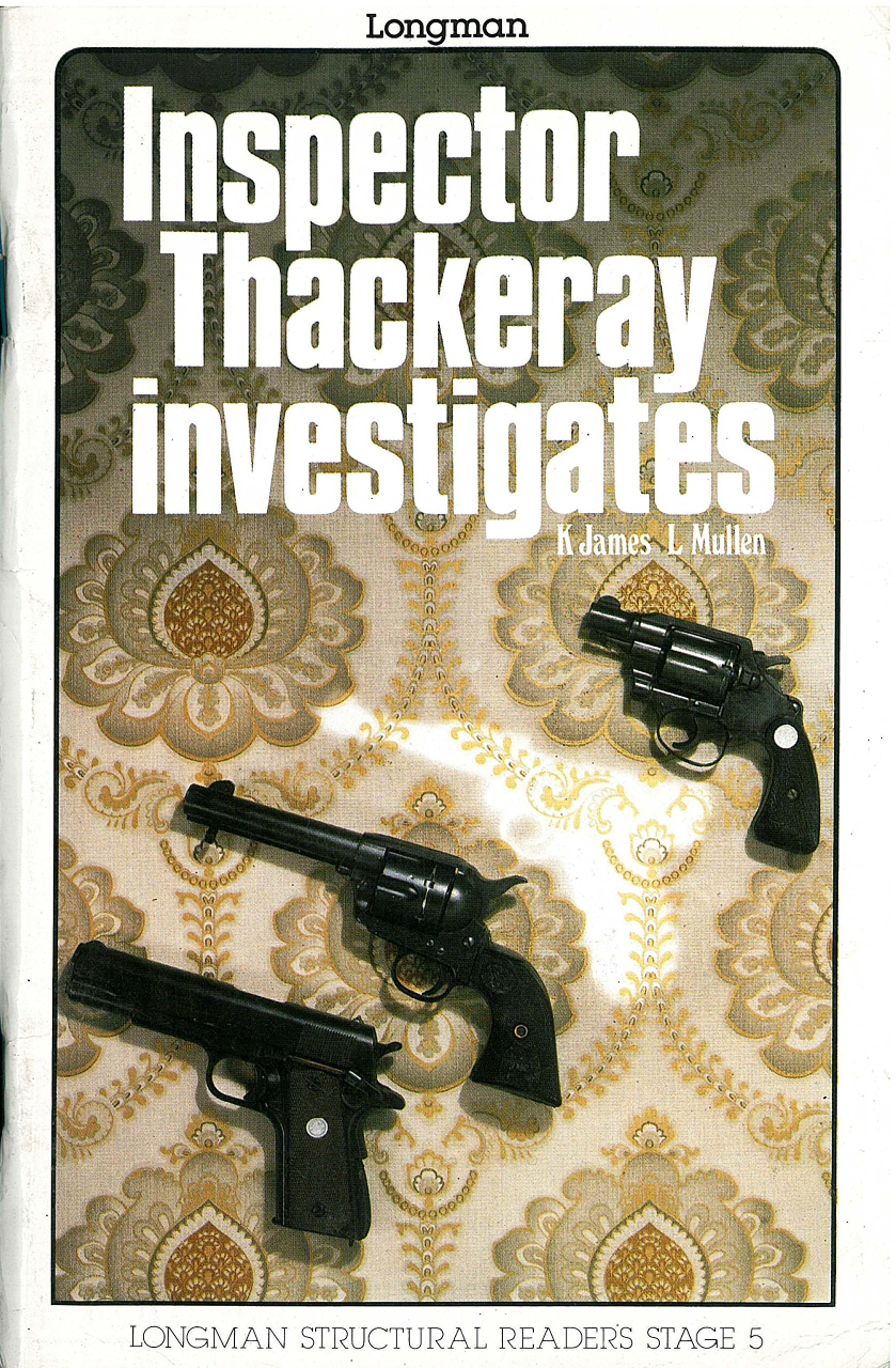 Inspector Thackeray Investigates :Longman Structural Readers Level 5