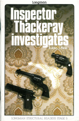 Inspector Thackeray Investigates :Longman Structural Readers Level 5