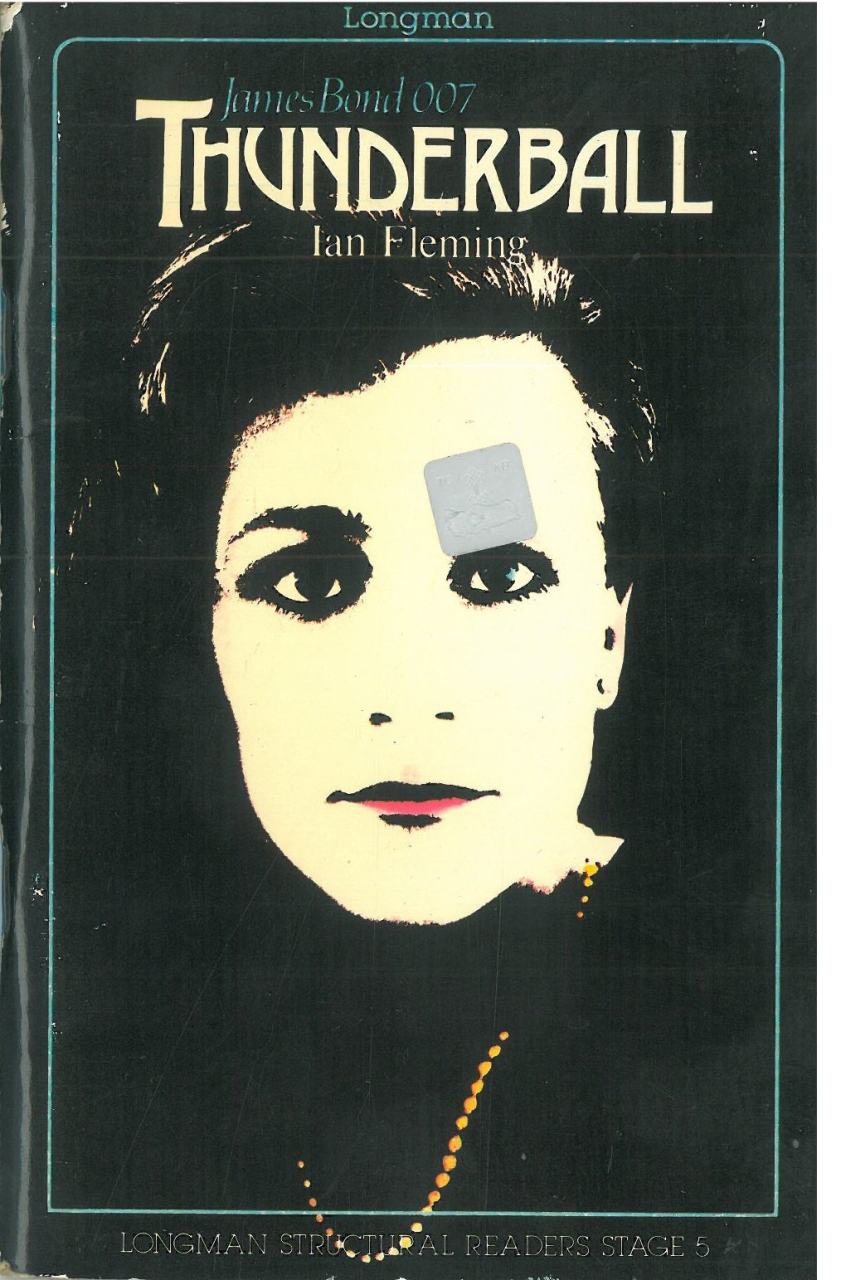 Thunderball :Longman Structural Readers Level 5