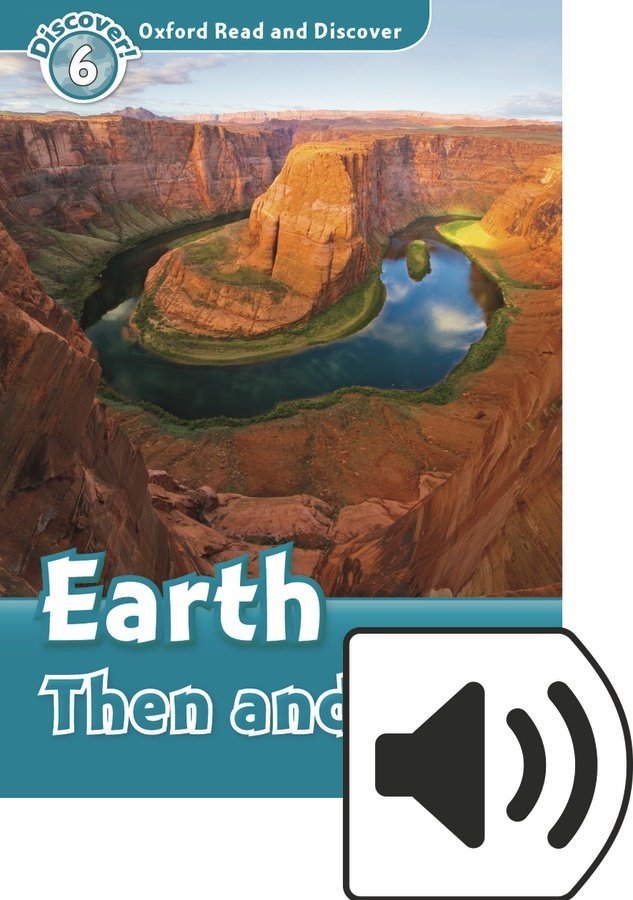 Read and Discover 6:EARTH THEN AND NOW MP3