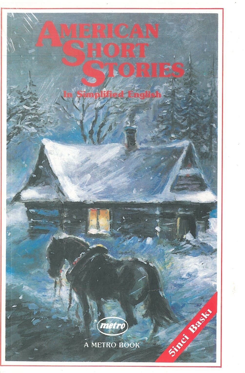 American Short Stories In Simplified English: A Metro Book