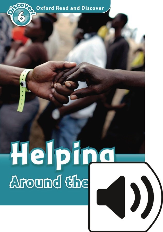 Read and Discover 6:HELPING AROUND THE WORLD MP3