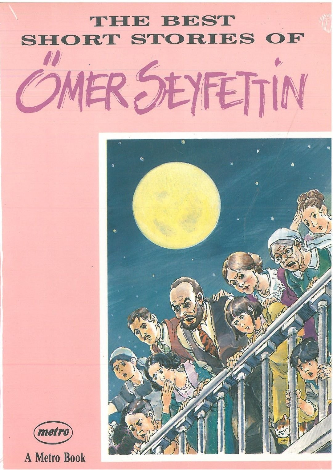 The Best Short Stories of Ömer Seyfettin: A Metro Structural Reader Level 4