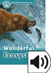 Read and Discover 6:WONDERFUL ECOSYSTEMS MP3