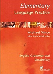 Elementary Language Practice (Without Key): English Grammar and Vocabulary