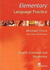 Elementary Language Practice (Without Key): English Grammar and Vocabulary