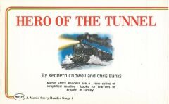 Hero of The Tunnel: A Metro Story Reader Level 2