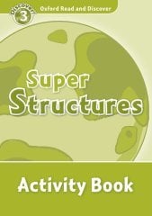 Read and Discover 3: Super Structures Activity Book