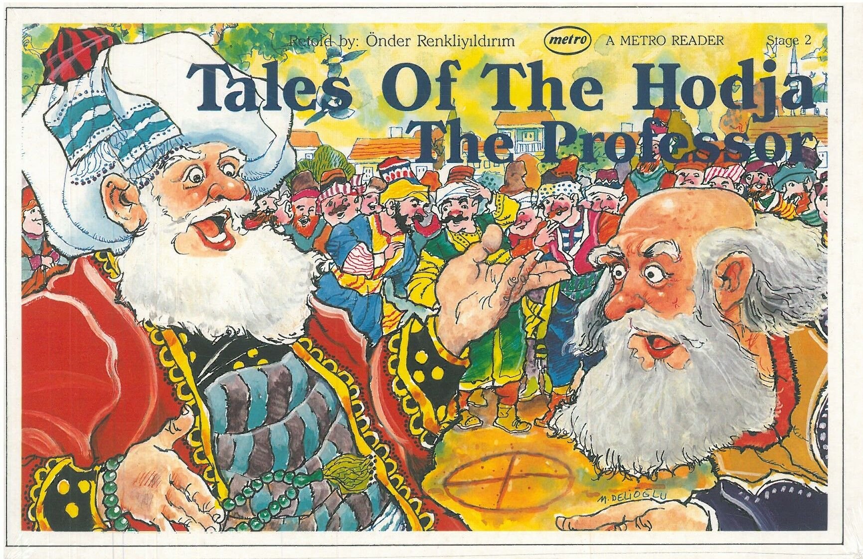 Tales of The Hodja The Professor: A Metro Reader Level 2
