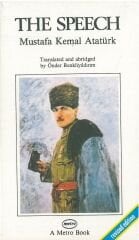 The Speech Mustafa Kemal Atatürk: A Metro Book Revised Edition