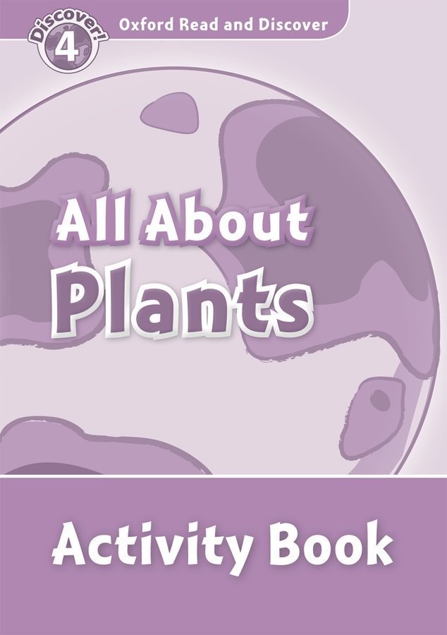 Read and Discover 4: All About Plants Activity Book