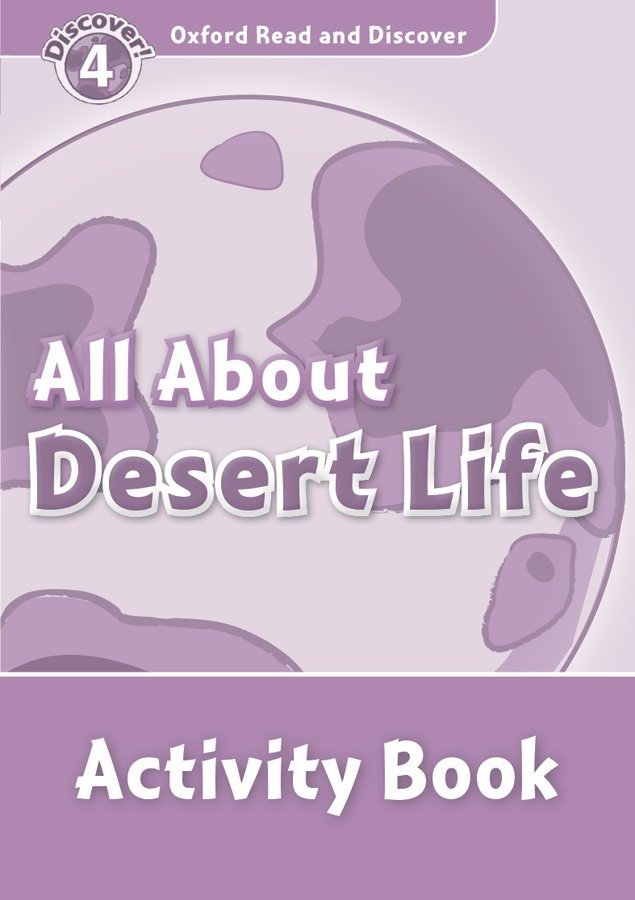Read and Discover 4: All About Desert Life Activity Book