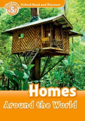 Read and Discover 5: Homes Around the World Oxford with CD