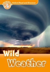 Read and Discover 5: Wild Weather with CD