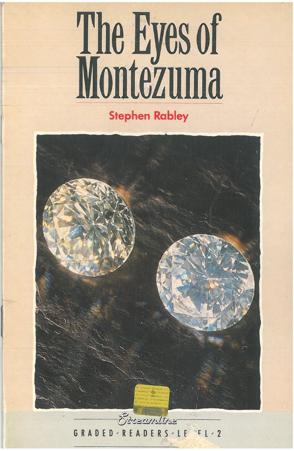 The Eyes of Montezuma :Streamline Graded Readers Level 2