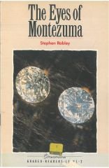 The Eyes of Montezuma :Streamline Graded Readers Level 2