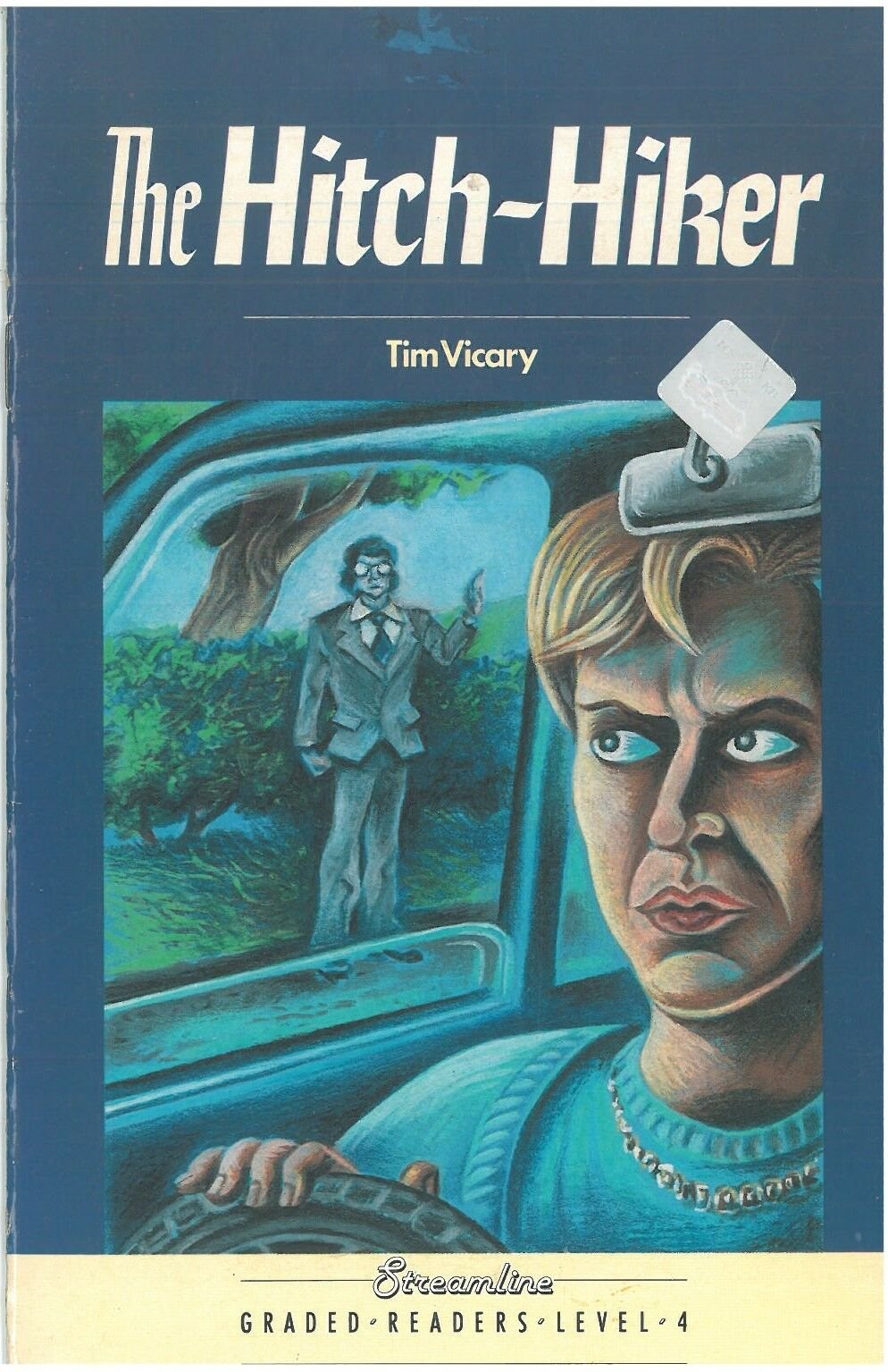 The Hitch-Hiker :Streamline Graded Readers Level 4