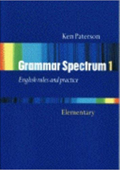 Grammar Spectrum 1 English rules and practice Elementary without key