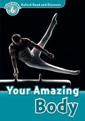 Read and Discover 6: Your Amazing Body with CD