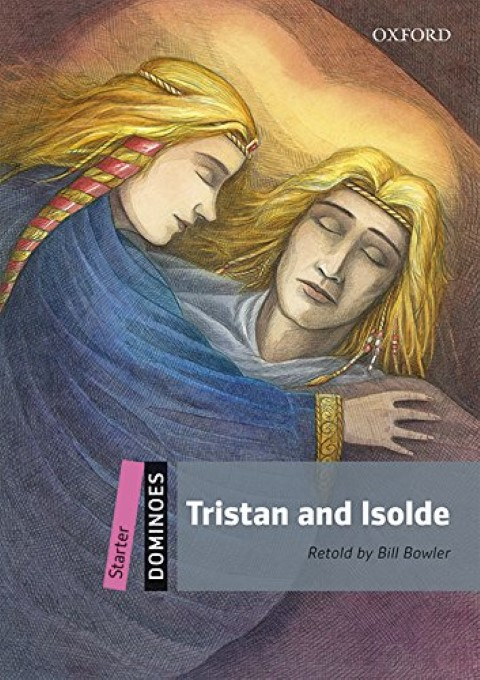 Dominoes Starter: TRISTAN AND ISOLDE MP3