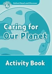Read and Discover 6: Caring For Our Planet Activity Book