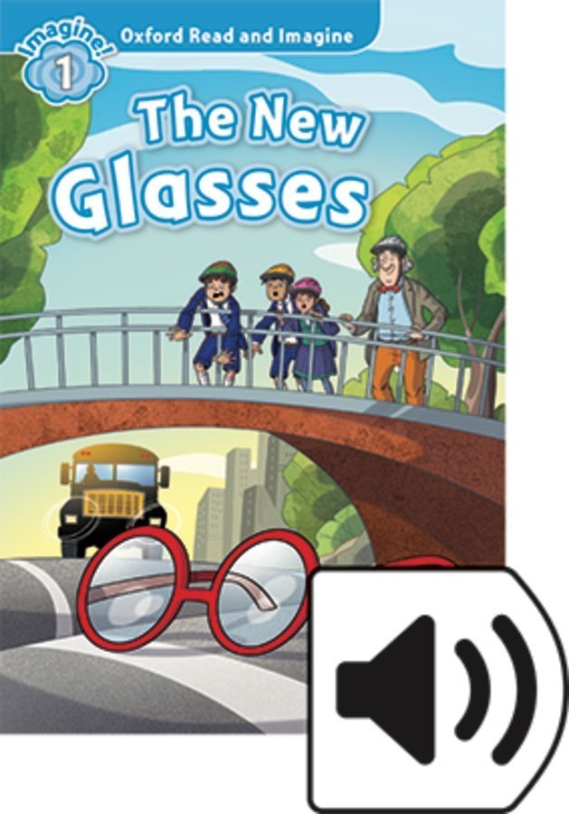 Read and Imagine 1: THE NEW GLASSES MP3