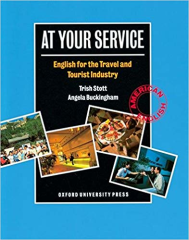 At Your Service: English for the Travel and Tourist Industry Student Book