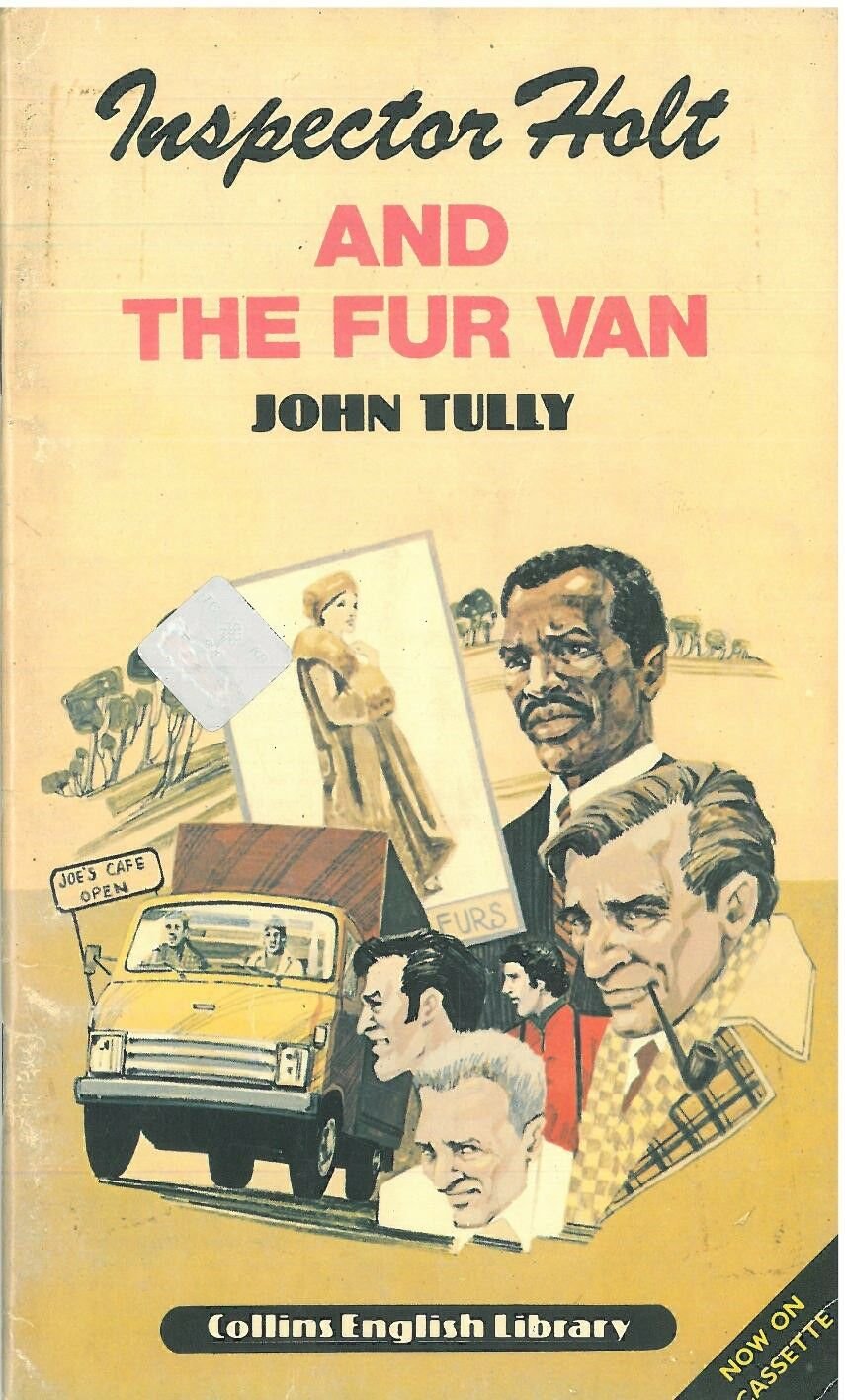 Inspector Holt and the Fur Van :Collins Graded Reader Level 1