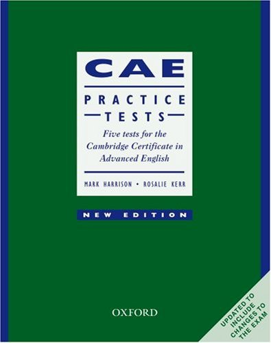 CAE Practice Tests Advanced English New Edition