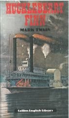 Adventures of Huckleberry Finn :Collins Graded Reader Level 4