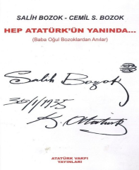 Hep Atatürk'ün Yanında Baba Oğul Bozoklardan Anılar