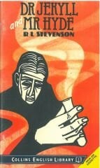 Doctor Jekyll and Mr.Hyde :Collins Graded Reader Level 4