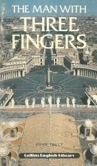 The Man with Three Fingers :Collins Graded Reader Level 1