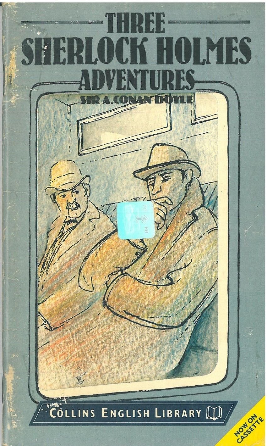 Three Sherlock Holmes Adventures :Collins Graded Reader Level 2