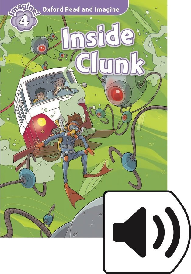 Read and Imagine 4: INSIDE CLUNK MP3