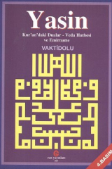 Yasin Kur'an'daki Dualar Veda Hutbesi ve Emirname