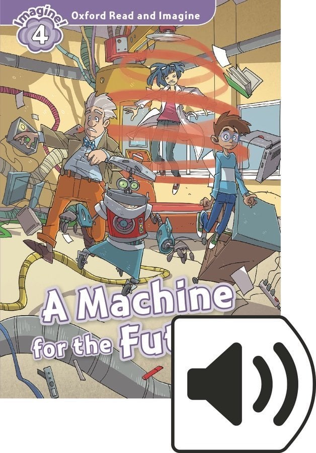 Read and Imagine 4: A MACHINE FOR THE FUTURE MP3