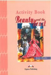 Beauty and the Beast: Express Puplishing Reader Level 1