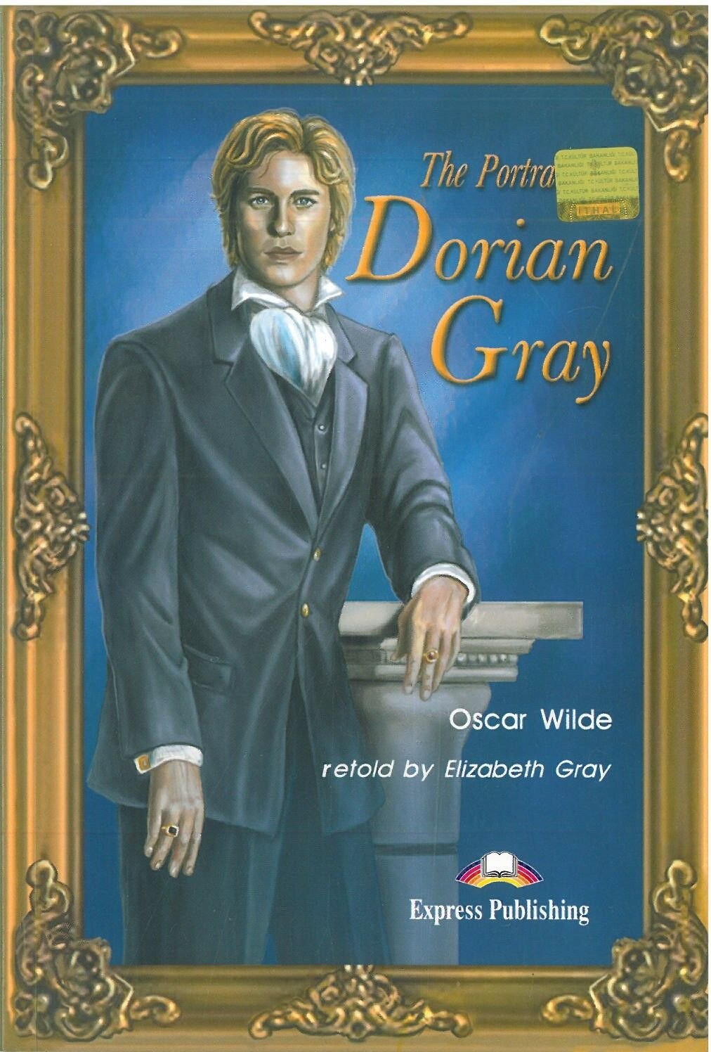 The Portrait of Dorian Gray :Express Puplishing Reader Level 4