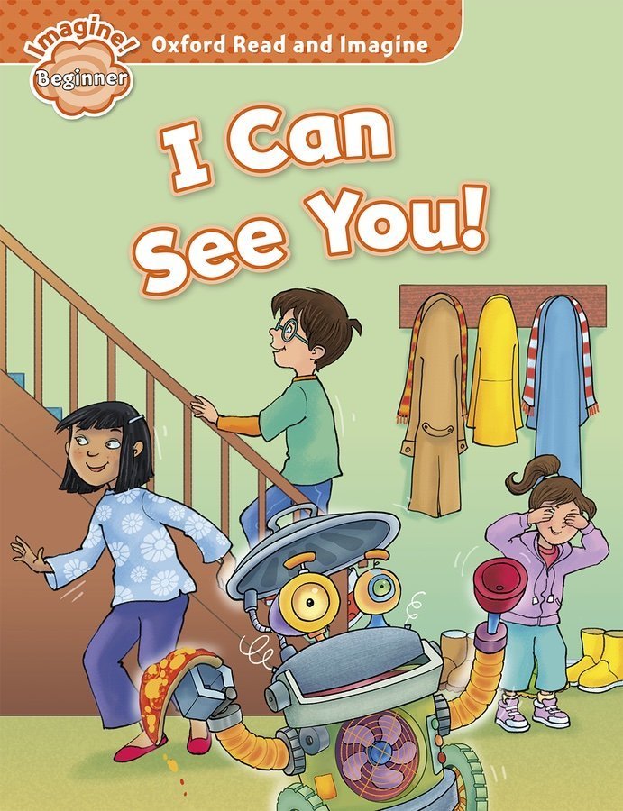 Read and Imagine Beginner: I CAN SEE YOU